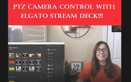 PTZ Camera Control with Elgato Stream Deck